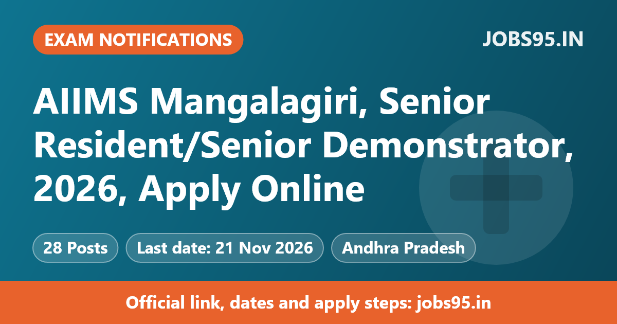 AIIMS Mangalagiri, Senior Resident/Senior Demonstrator, 2026, Apply Online