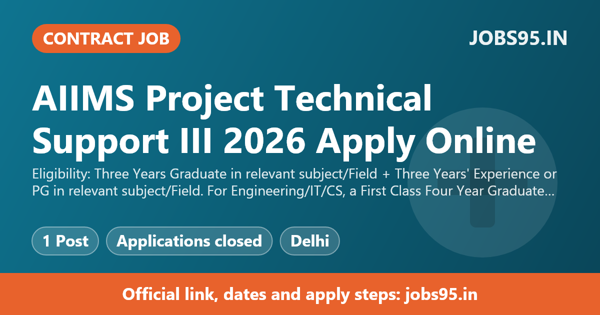 AIIMS Project Technical Support III 2026 Apply Online