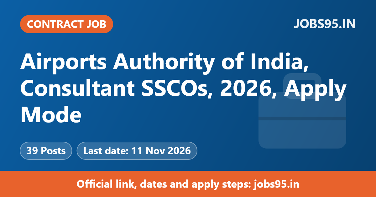Airports Authority of India, Consultant SSCOs, 2026, Apply Mode: Email