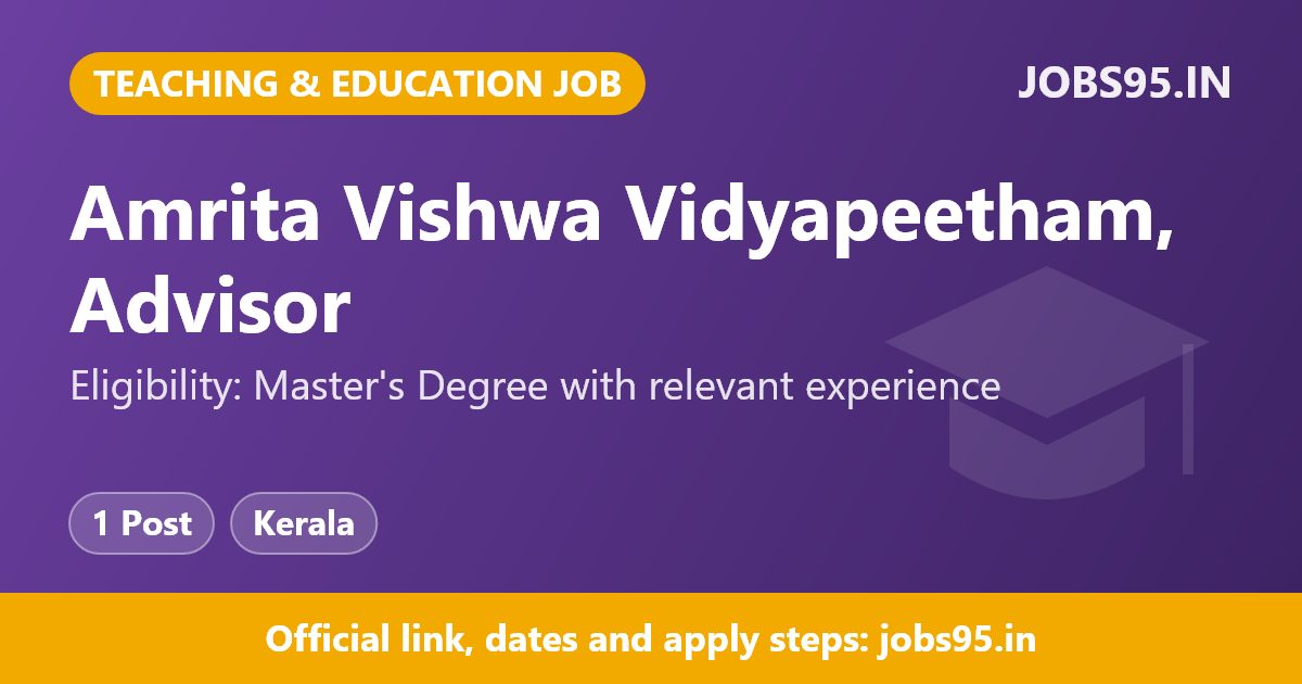 Amrita Vishwa Vidyapeetham, Advisor - Amrita Online BBA Program, 2026, Apply Online
