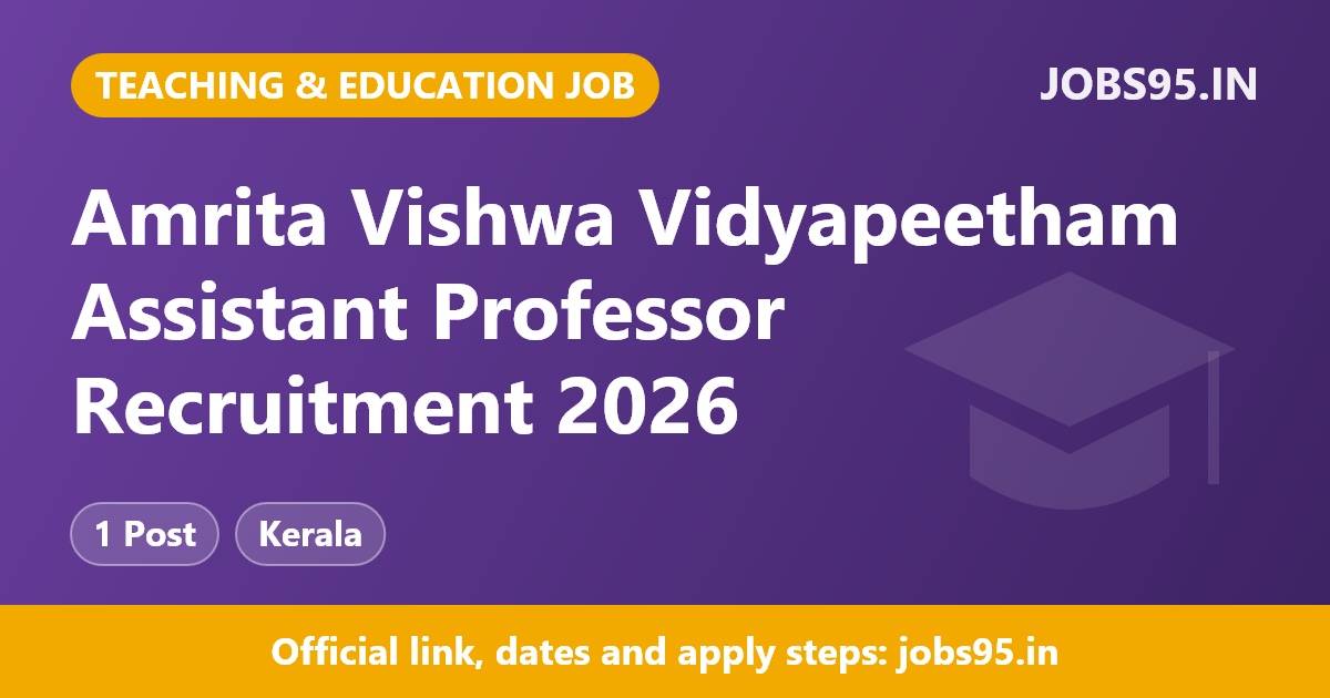 Amrita Vishwa Vidyapeetham Assistant Professor Recruitment 2026 – Apply Online