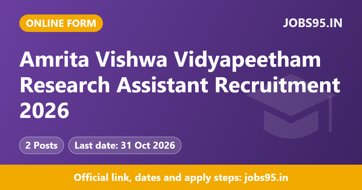 Amrita Vishwa Vidyapeetham Research Assistant Recruitment 2026 – Apply Online