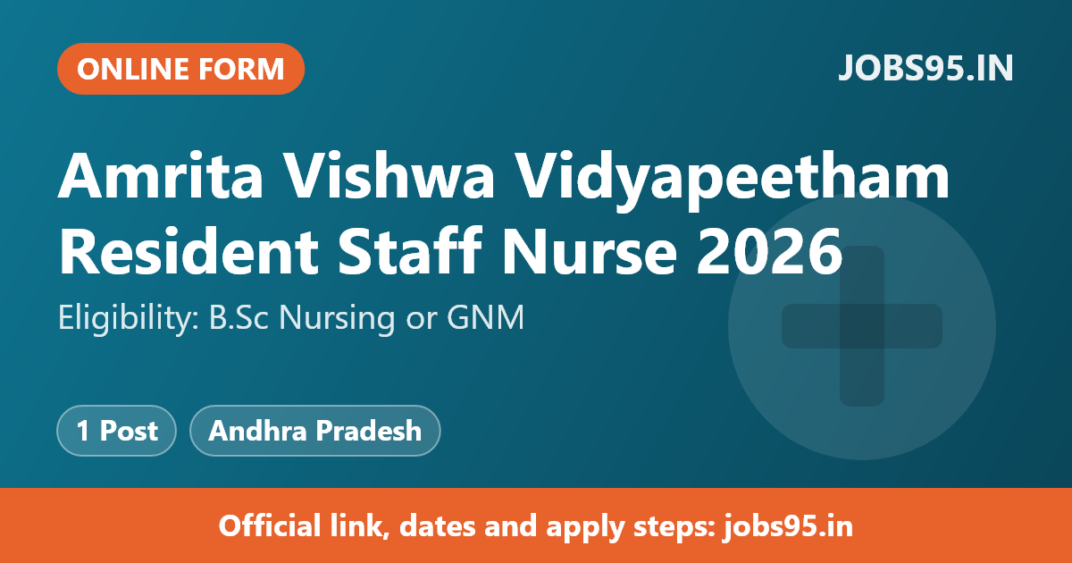 Amrita Vishwa Vidyapeetham Resident Staff Nurse 2026 – Apply Online