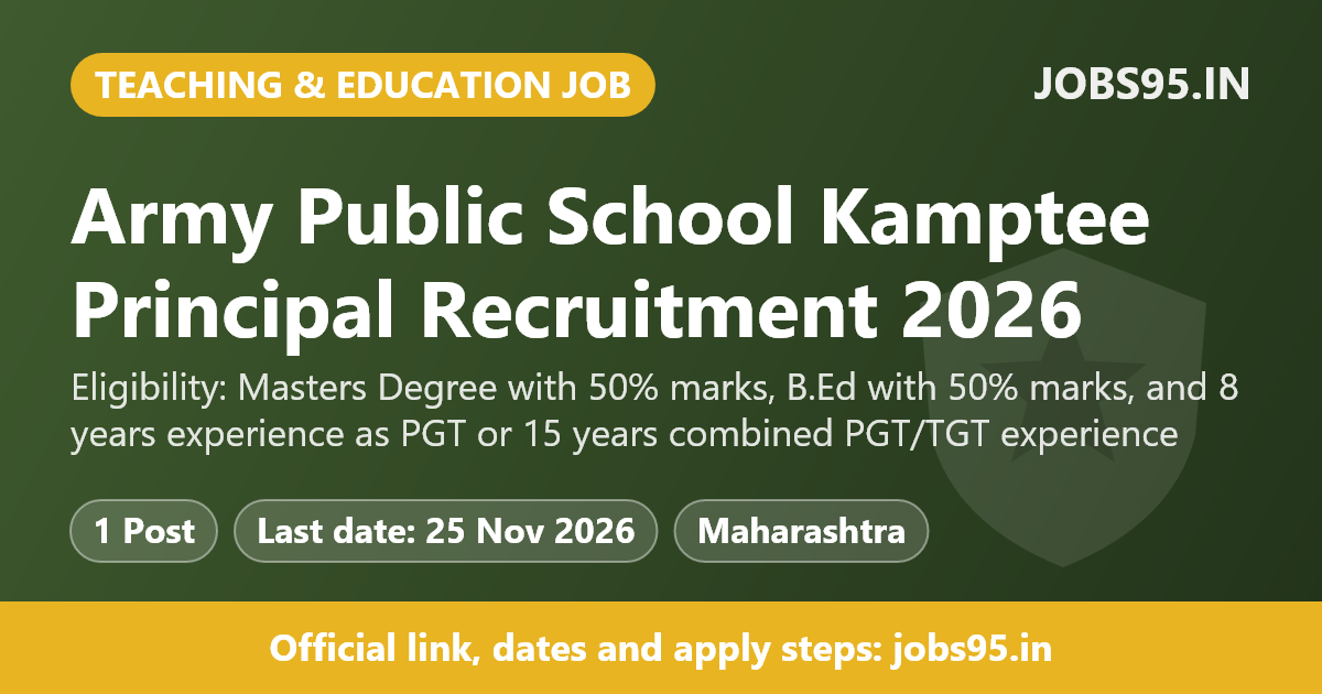 Army Public School Kamptee Principal Recruitment 2026 – Apply Offline