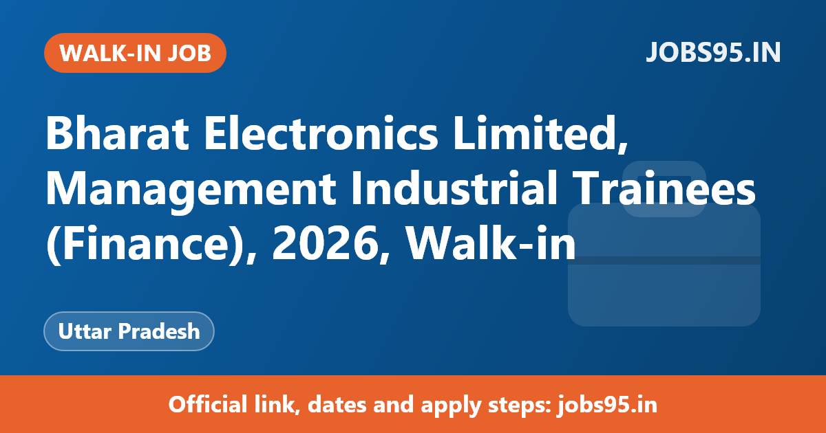 Bharat Electronics Limited, Management Industrial Trainees (Finance), 2026, Walk-in