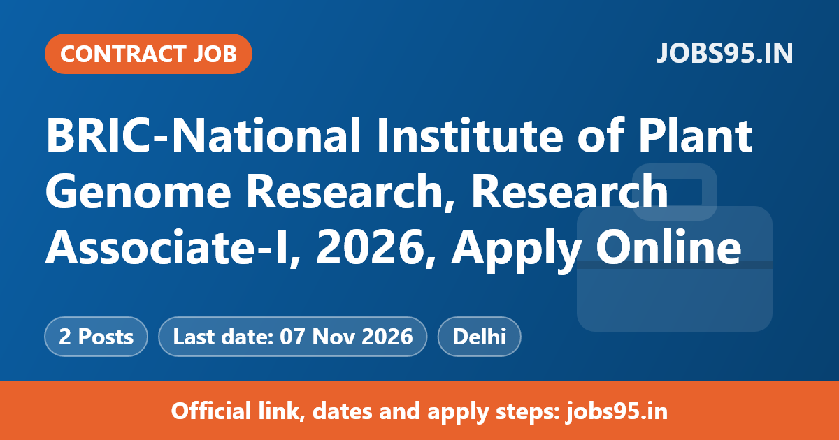 BRIC-National Institute of Plant Genome Research, Research Associate-I, 2026, Apply Online