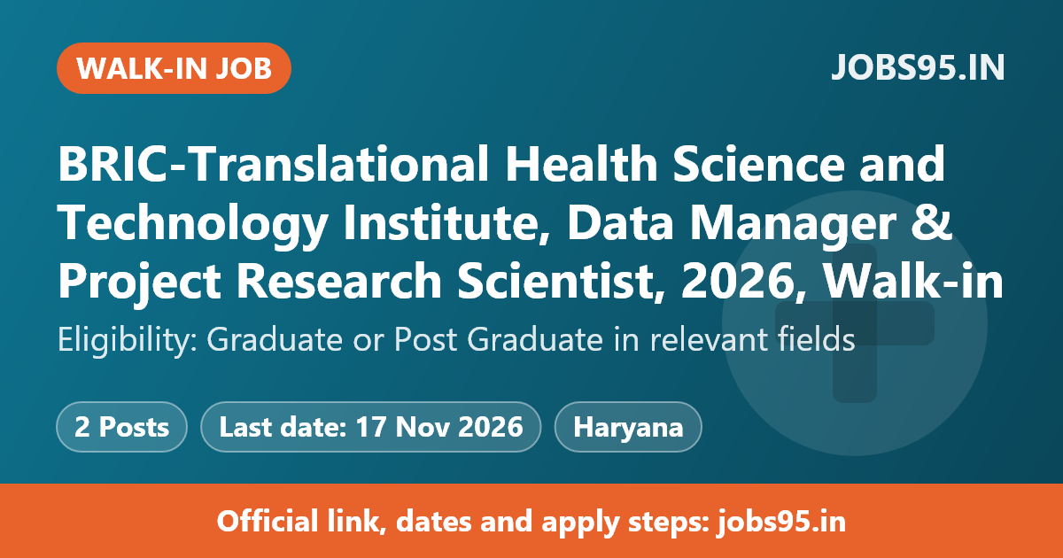 BRIC-Translational Health Science and Technology Institute, Data Manager & Project Research Scientist, 2026, Walk-in