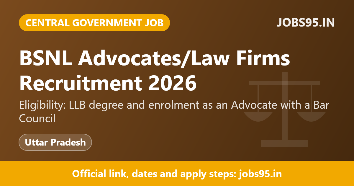 BSNL Advocates/Law Firms Recruitment 2026 – Apply Offline