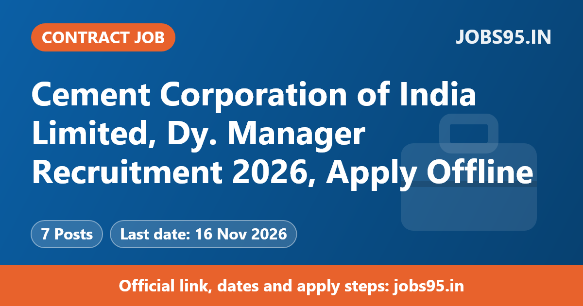 Cement Corporation of India Limited, Dy. Manager Recruitment 2026, Apply Offline