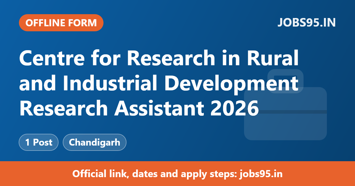 Centre for Research in Rural and Industrial Development Research Assistant 2026 – Apply Offline