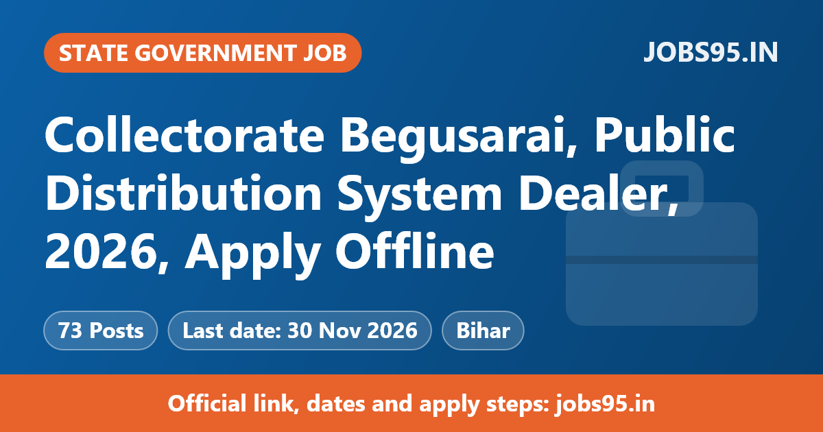 Collectorate Begusarai, Public Distribution System Dealer, 2026, Apply Offline