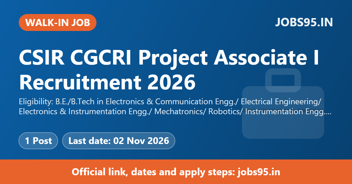 CSIR CGCRI Project Associate I Recruitment 2026 – Apply Online