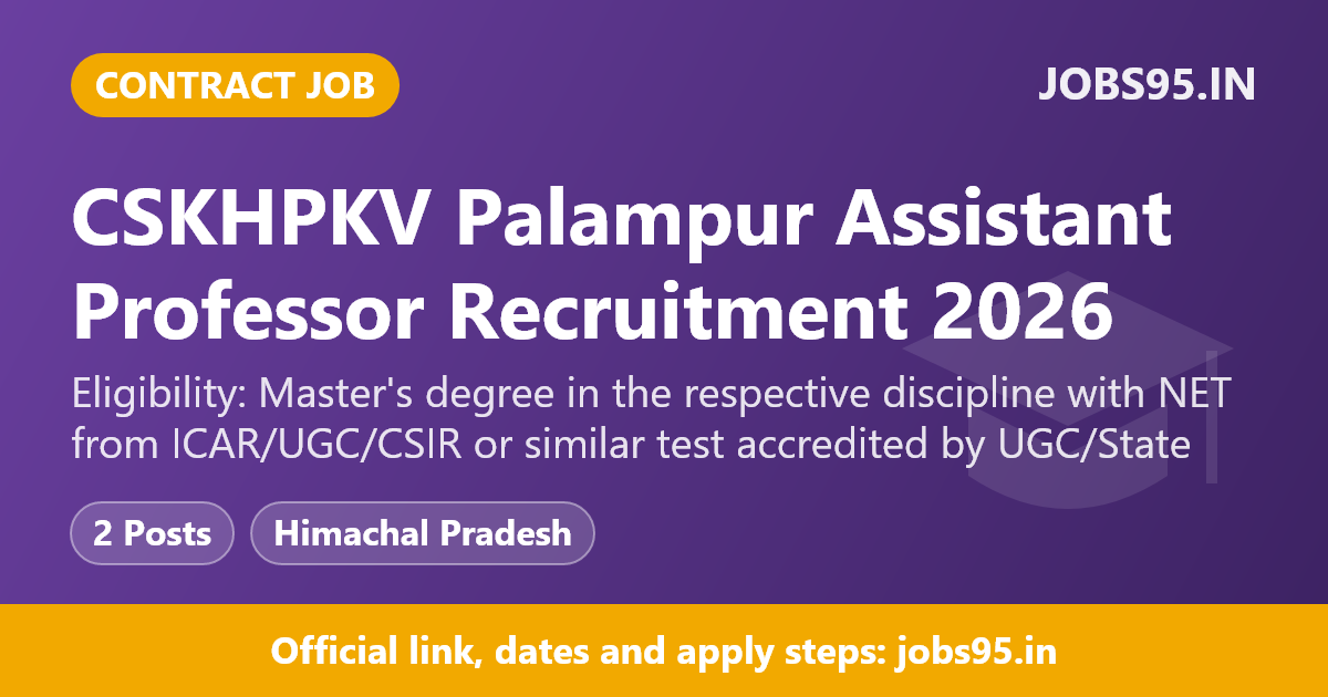 CSKHPKV Palampur Assistant Professor Recruitment 2026 – Apply Offline