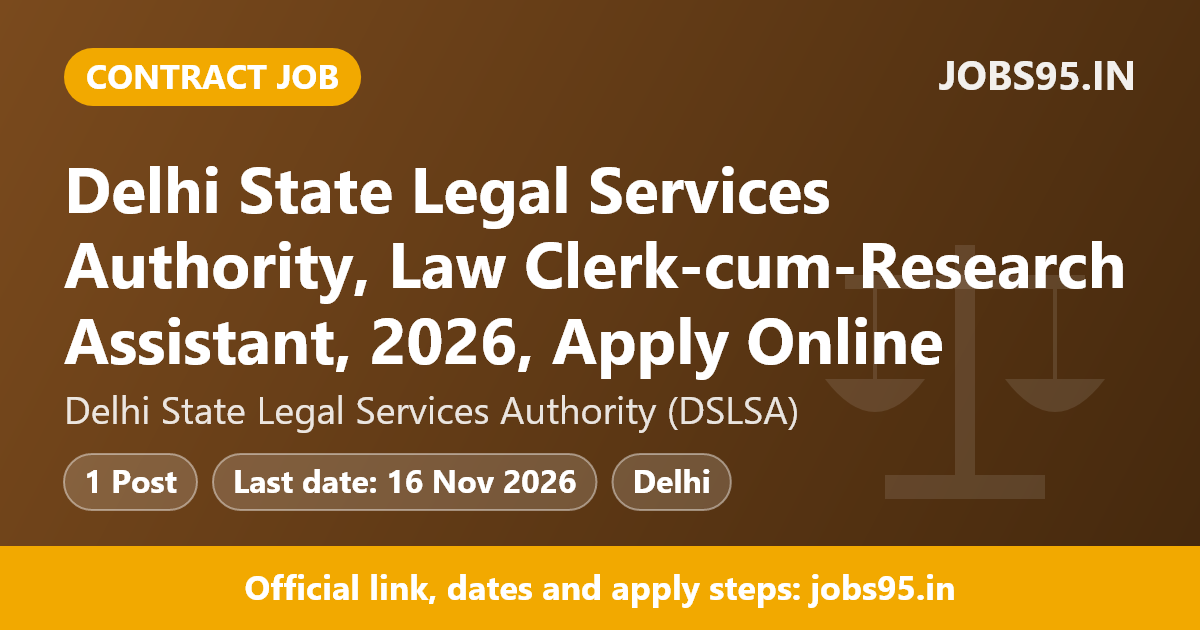 Delhi State Legal Services Authority, Law Clerk-cum-Research Assistant, 2026, Apply Online