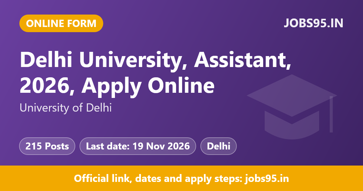 Delhi University, Assistant, 2026, Apply Online