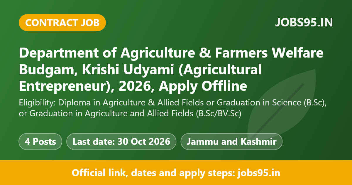 Department of Agriculture & Farmers Welfare Budgam, Krishi Udyami (Agricultural Entrepreneur), 2026, Apply Offline