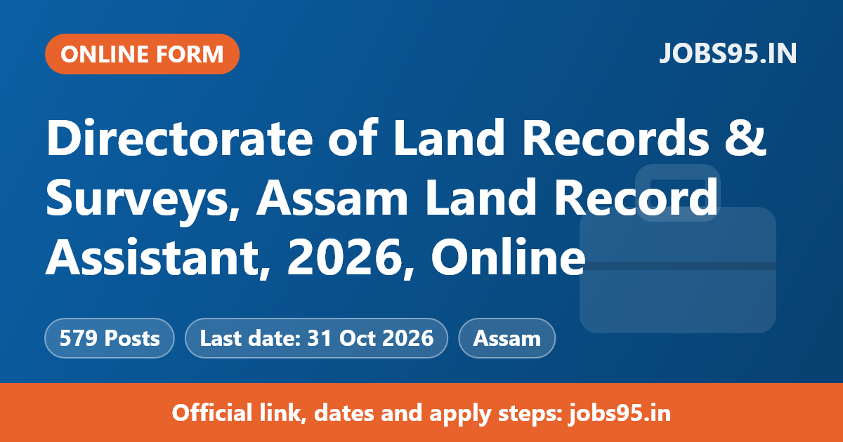 Directorate of Land Records & Surveys, Assam Land Record Assistant, 2026, Online
