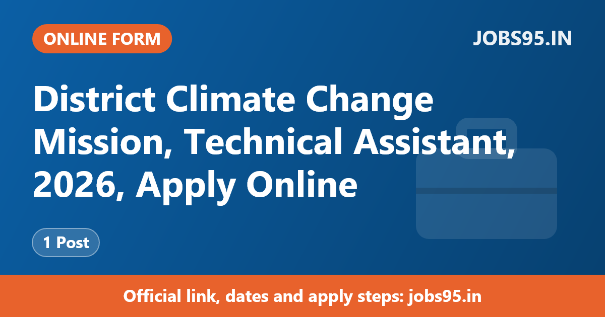 District Climate Change Mission, Technical Assistant, 2026, Apply Online