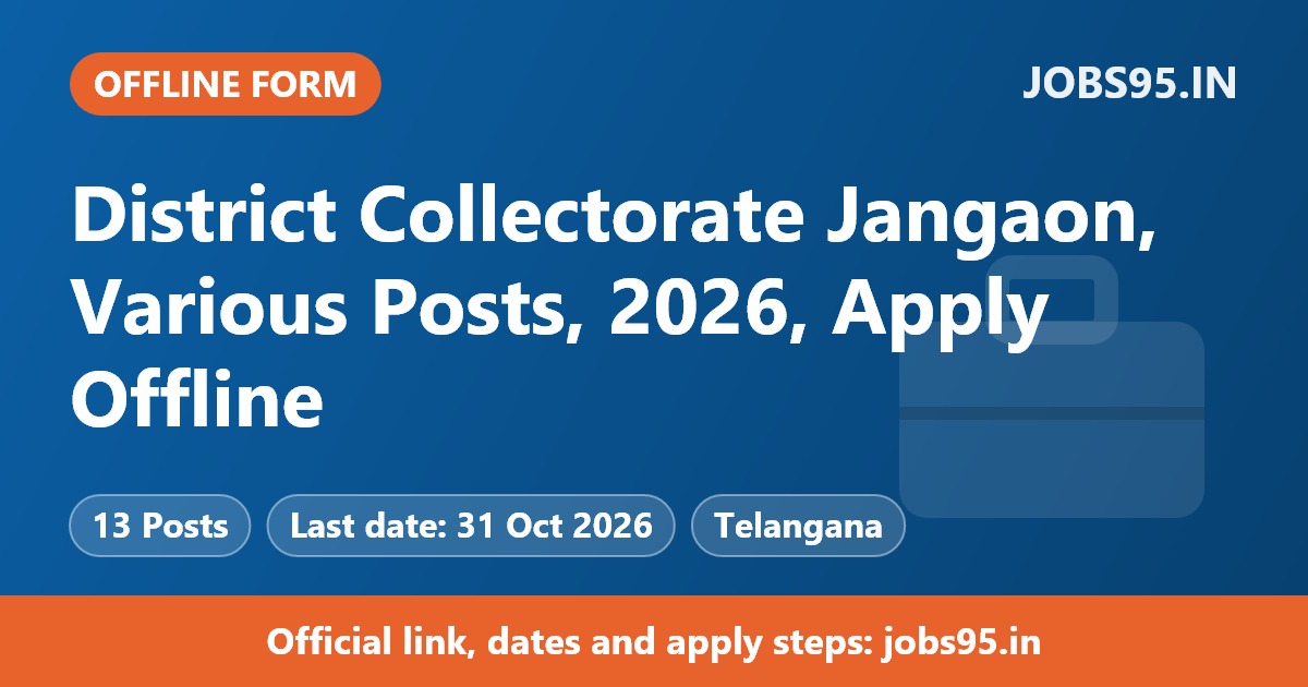 District Collectorate Jangaon, Various Posts, 2026, Apply Offline