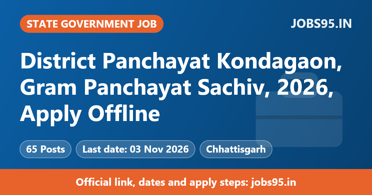 District Panchayat Kondagaon, Gram Panchayat Sachiv, 2026, Apply Offline