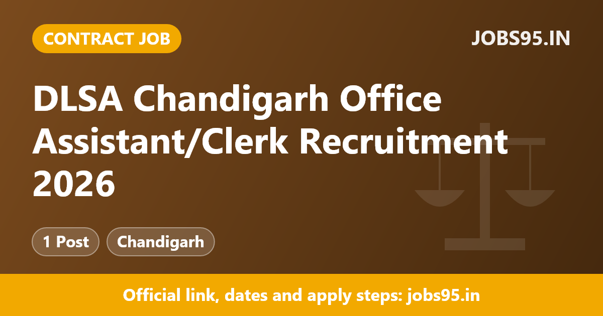 DLSA Chandigarh Office Assistant/Clerk Recruitment 2026 – Apply Offline