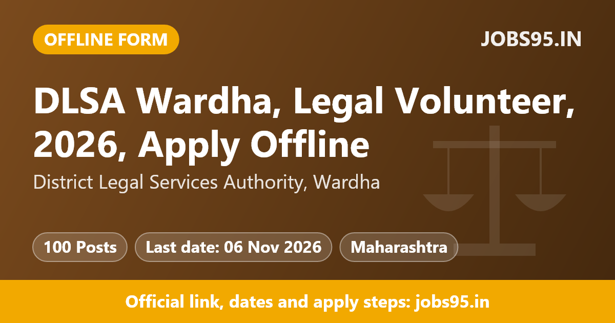 DLSA Wardha, Legal Volunteer, 2026, Apply Offline
