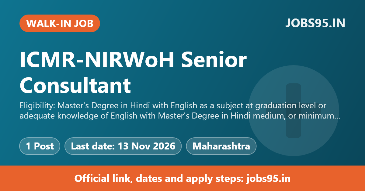 ICMR-NIRWoH Senior Consultant - Hindi/Rajbhashya Recruitment 2026 – Apply Online