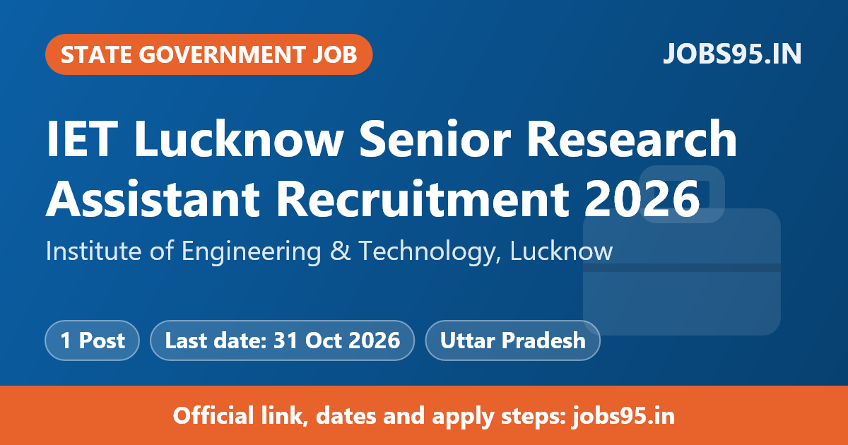 IET Lucknow Senior Research Assistant Recruitment 2026 – Apply Offline
