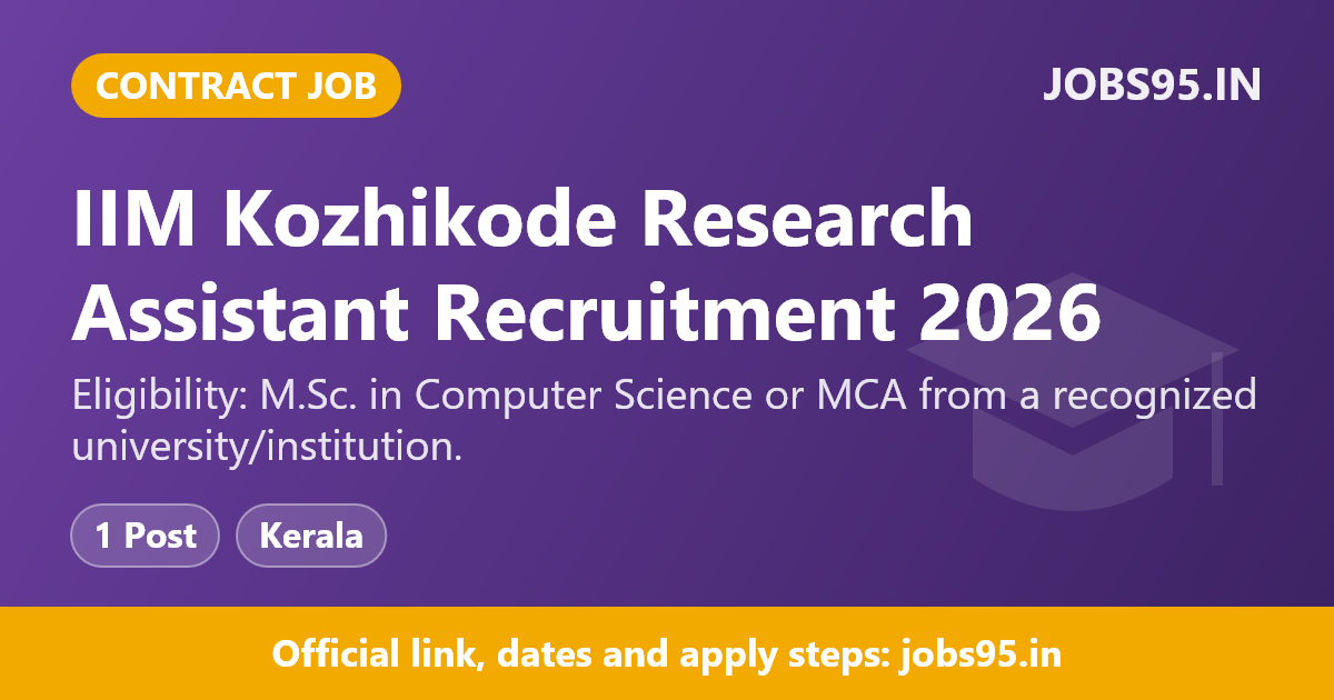 IIM Kozhikode Research Assistant Recruitment 2026 – Apply Online