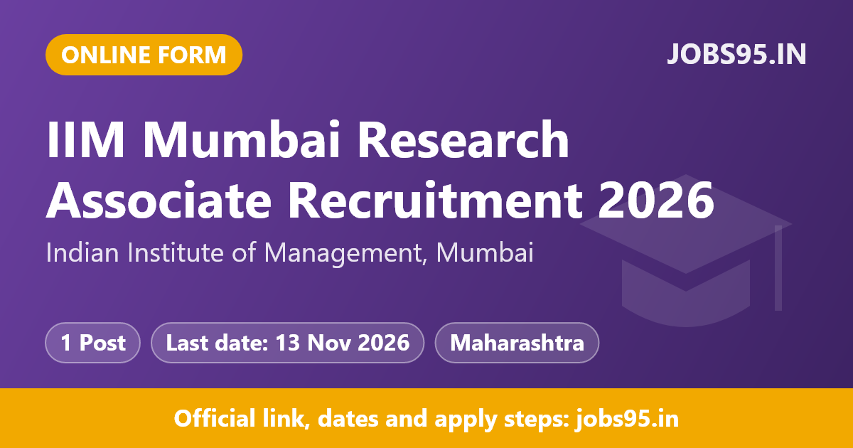 IIM Mumbai Research Associate Recruitment 2026 – Apply Online