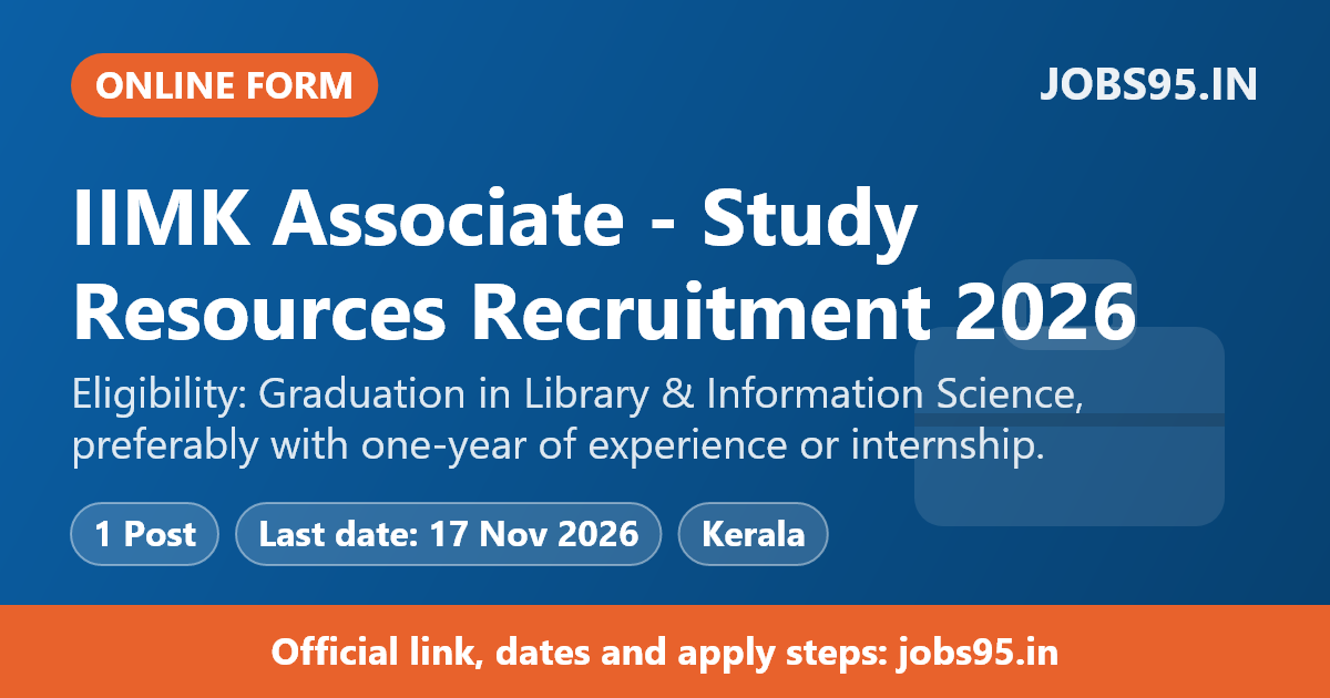 IIMK Associate - Study Resources Recruitment 2026 – Apply Online