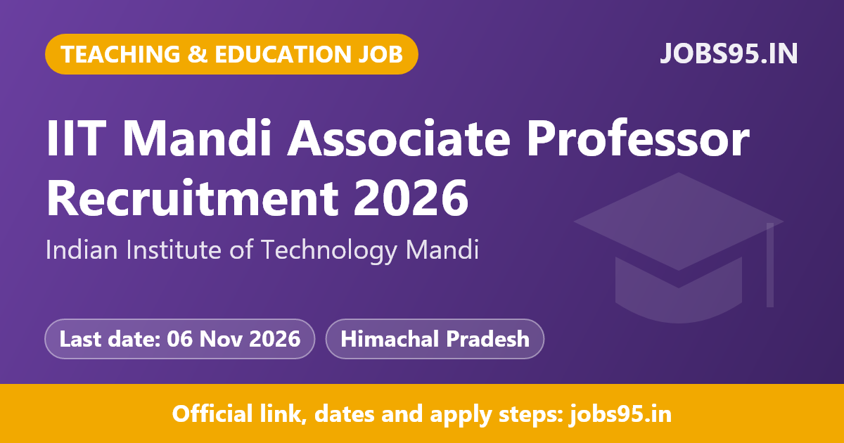 IIT Mandi Associate Professor Recruitment 2026 – Apply Online