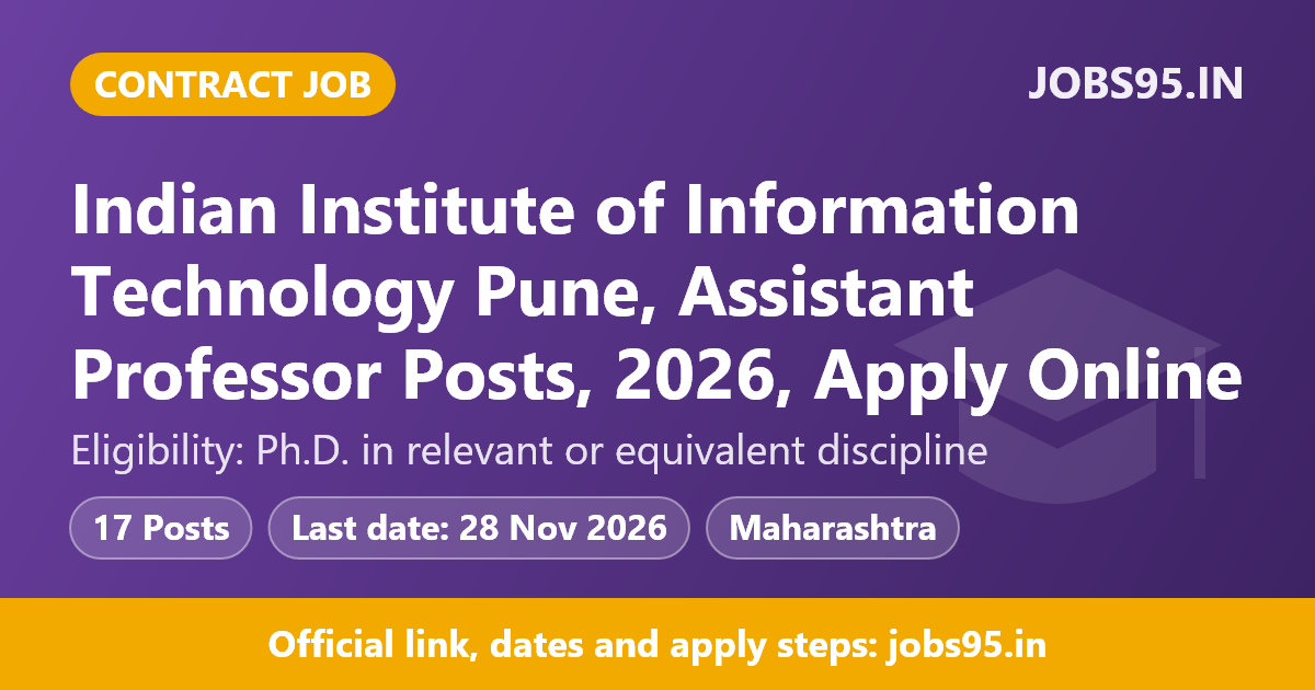 Indian Institute of Information Technology Pune, Assistant Professor Posts, 2026, Apply Online