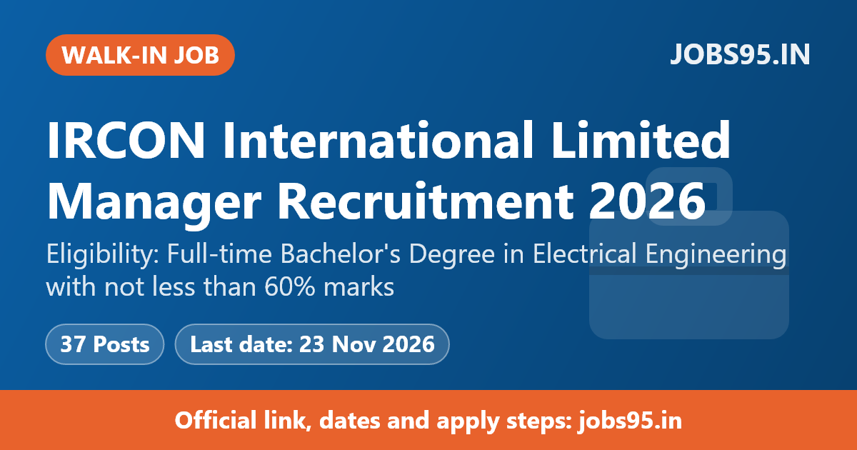IRCON International Limited Manager Recruitment 2026 - Walk-in