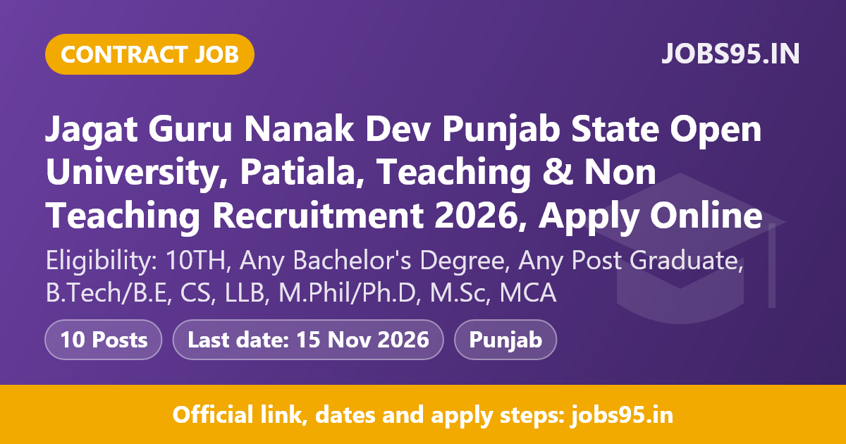 Jagat Guru Nanak Dev Punjab State Open University, Patiala, Teaching & Non Teaching Recruitment 2026, Apply Online