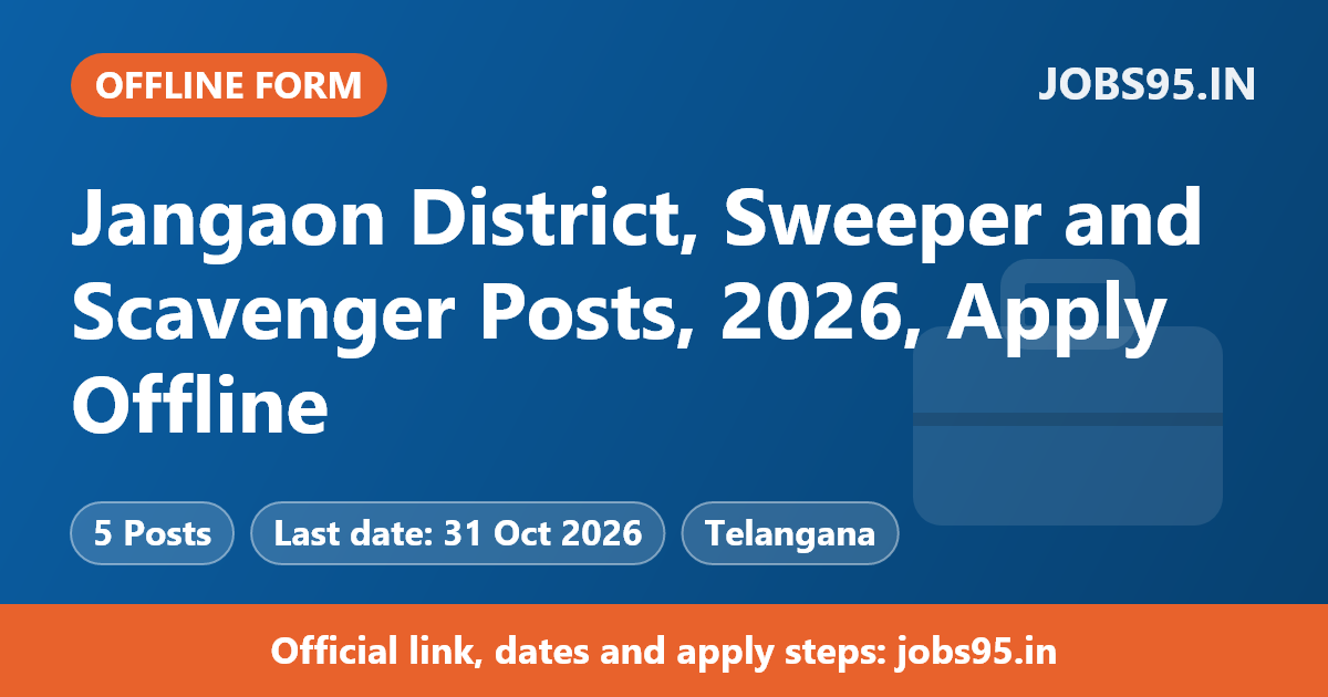Jangaon District, Sweeper and Scavenger Posts, 2026, Apply Offline
