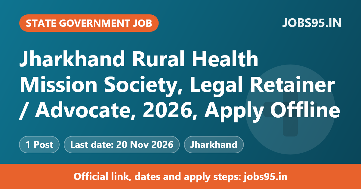 Jharkhand Rural Health Mission Society, Legal Retainer / Advocate, 2026, Apply Offline