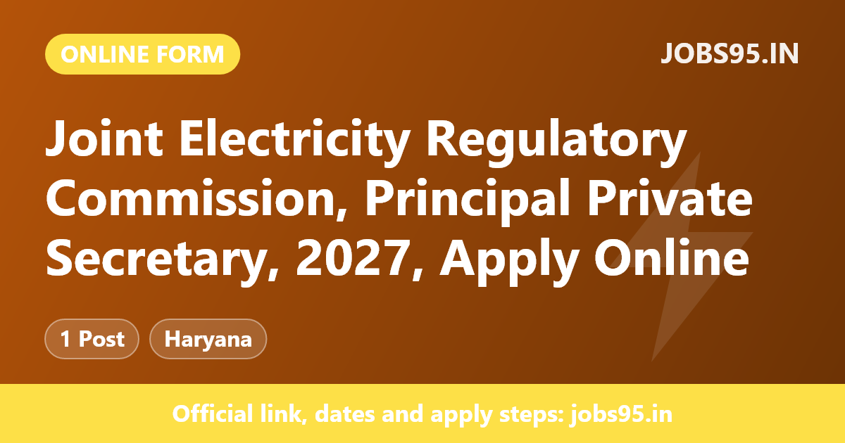 Joint Electricity Regulatory Commission, Principal Private Secretary, 2027, Apply Online
