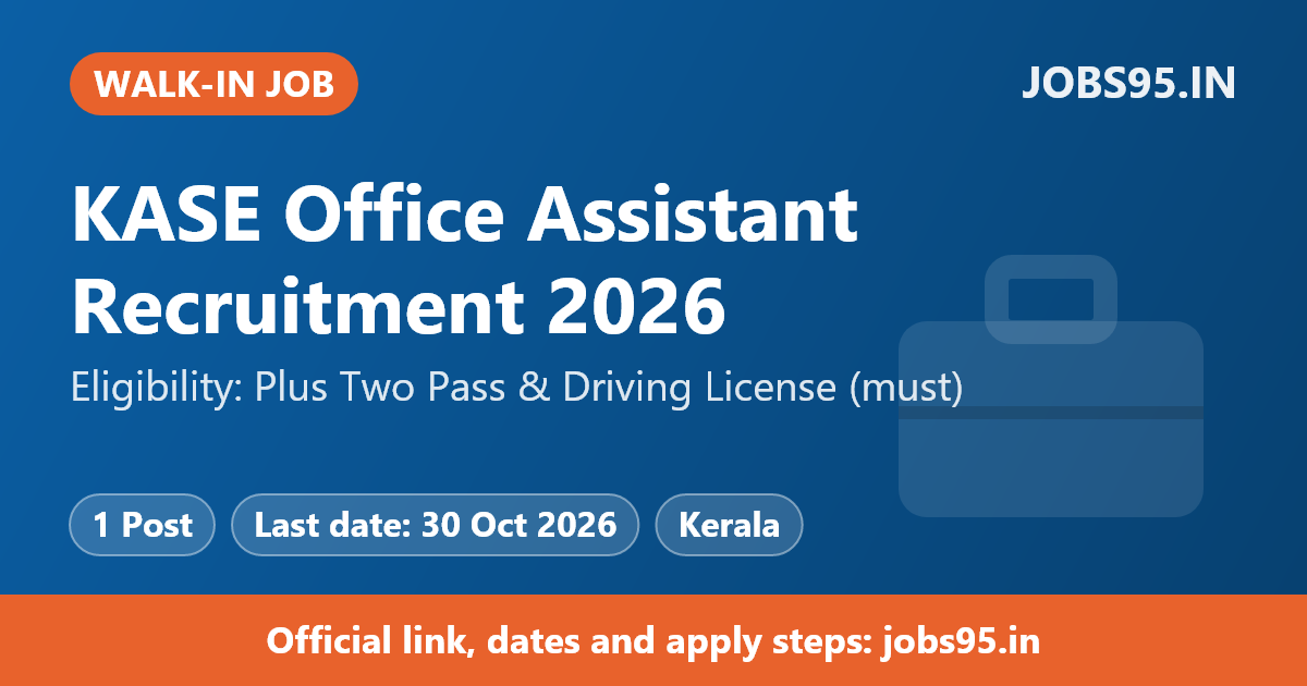 KASE Office Assistant Recruitment 2026 – Apply Online