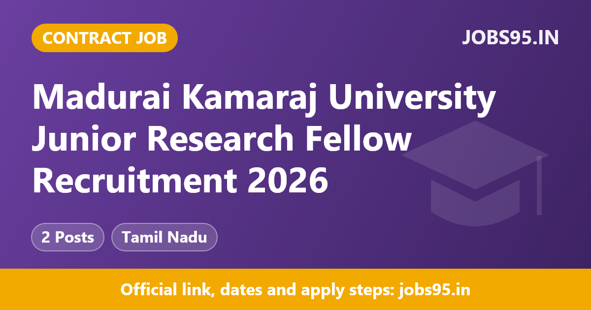 Madurai Kamaraj University Junior Research Fellow Recruitment 2026 – Apply Offline