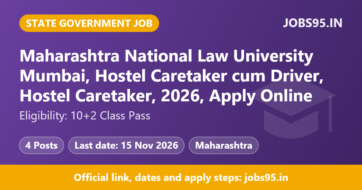 Maharashtra National Law University Mumbai, Hostel Caretaker cum Driver, Hostel Caretaker, 2026, Apply Online