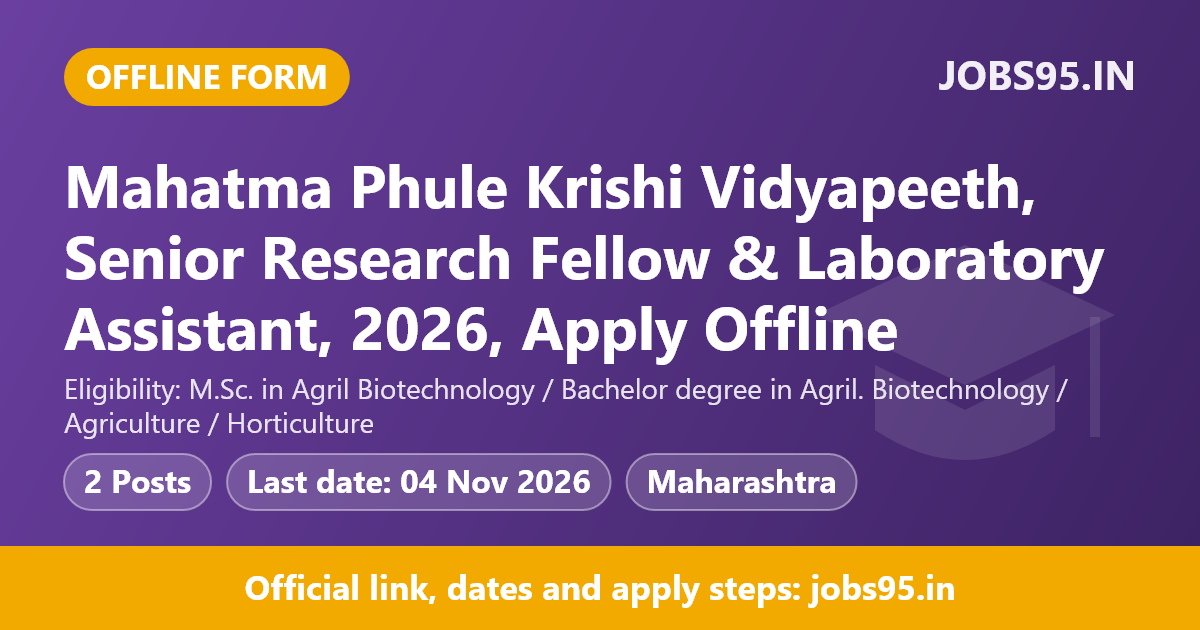 Mahatma Phule Krishi Vidyapeeth, Senior Research Fellow & Laboratory Assistant, 2026, Apply Offline