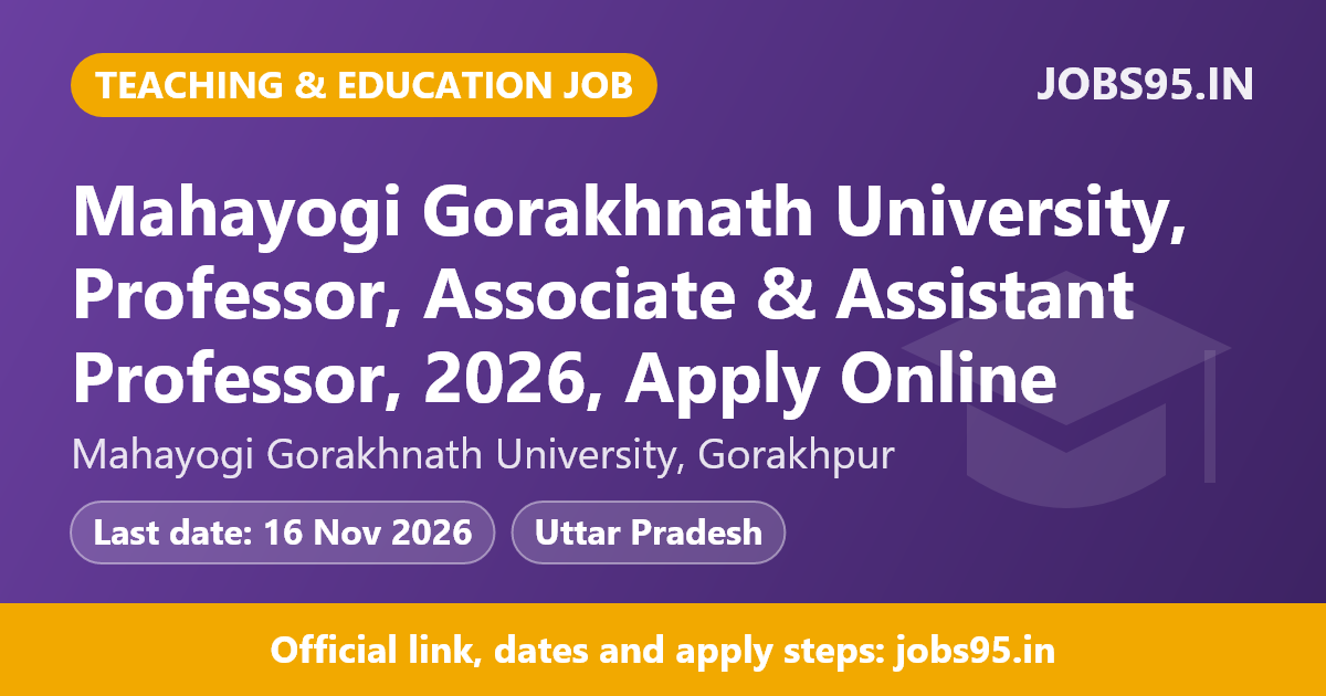 Mahayogi Gorakhnath University, Professor, Associate & Assistant Professor, 2026, Apply Online