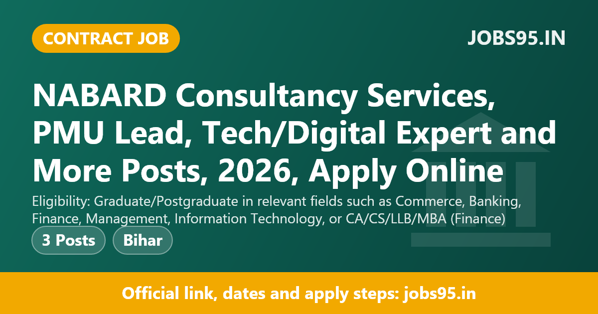 NABARD Consultancy Services, PMU Lead, Tech/Digital Expert and More Posts, 2026, Apply Online