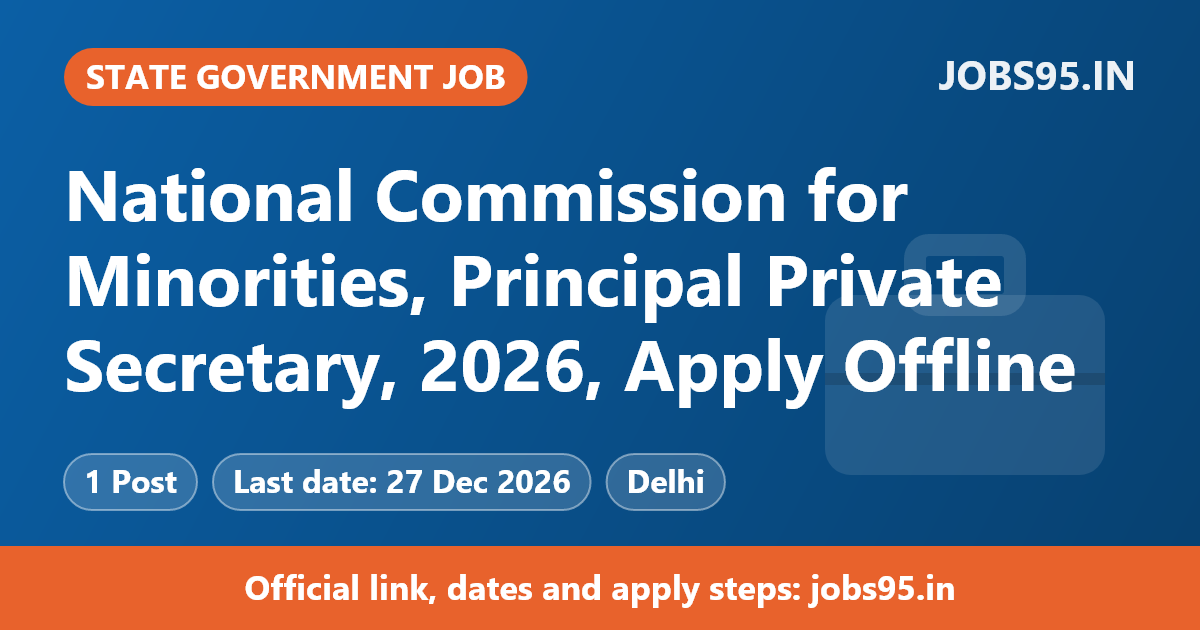 National Commission for Minorities, Principal Private Secretary, 2026, Apply Offline