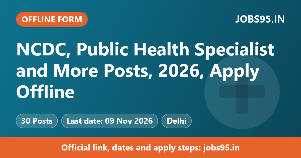 NCDC, Public Health Specialist and More Posts, 2026, Apply Offline