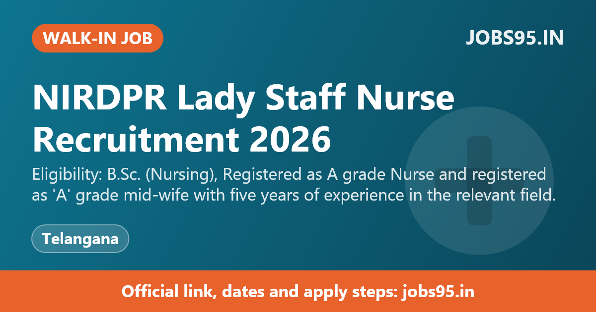 NIRDPR Lady Staff Nurse Recruitment 2026 – Walkin