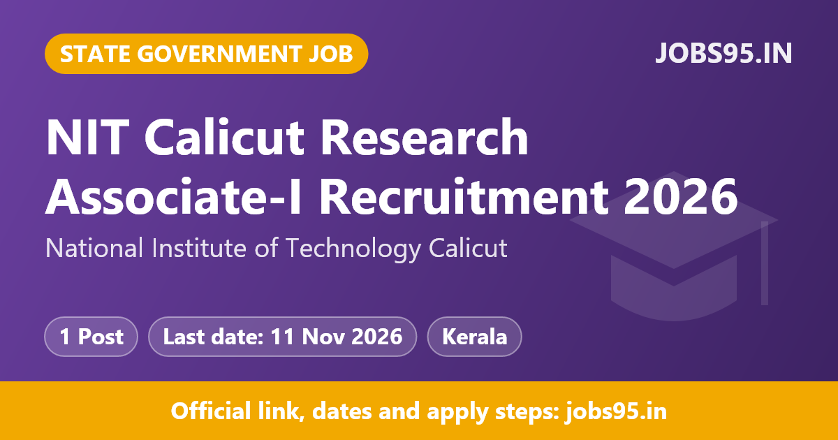 NIT Calicut Research Associate-I Recruitment 2026 – Apply Online
