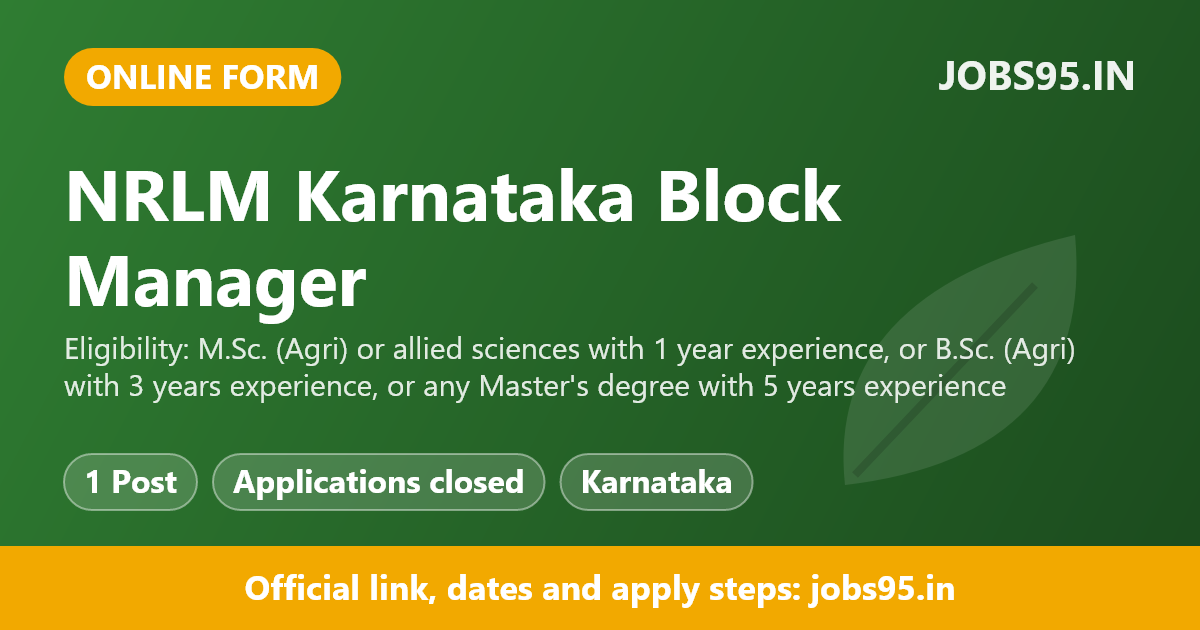 NRLM Karnataka Block Manager - Farm Livelihoods 2026 - Apply Online