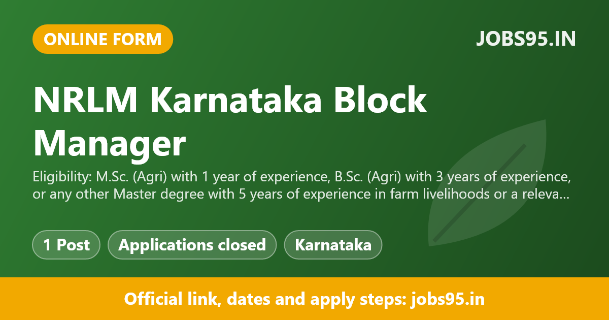 NRLM Karnataka Block Manager - Farm Livelihoods Recruitment 2026 – Apply Online